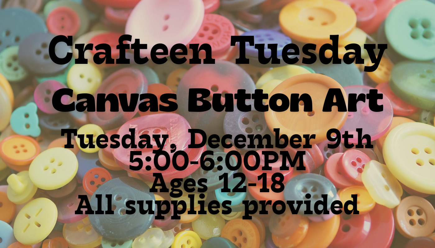 Crafteen Tuesday: Canvas Button Art