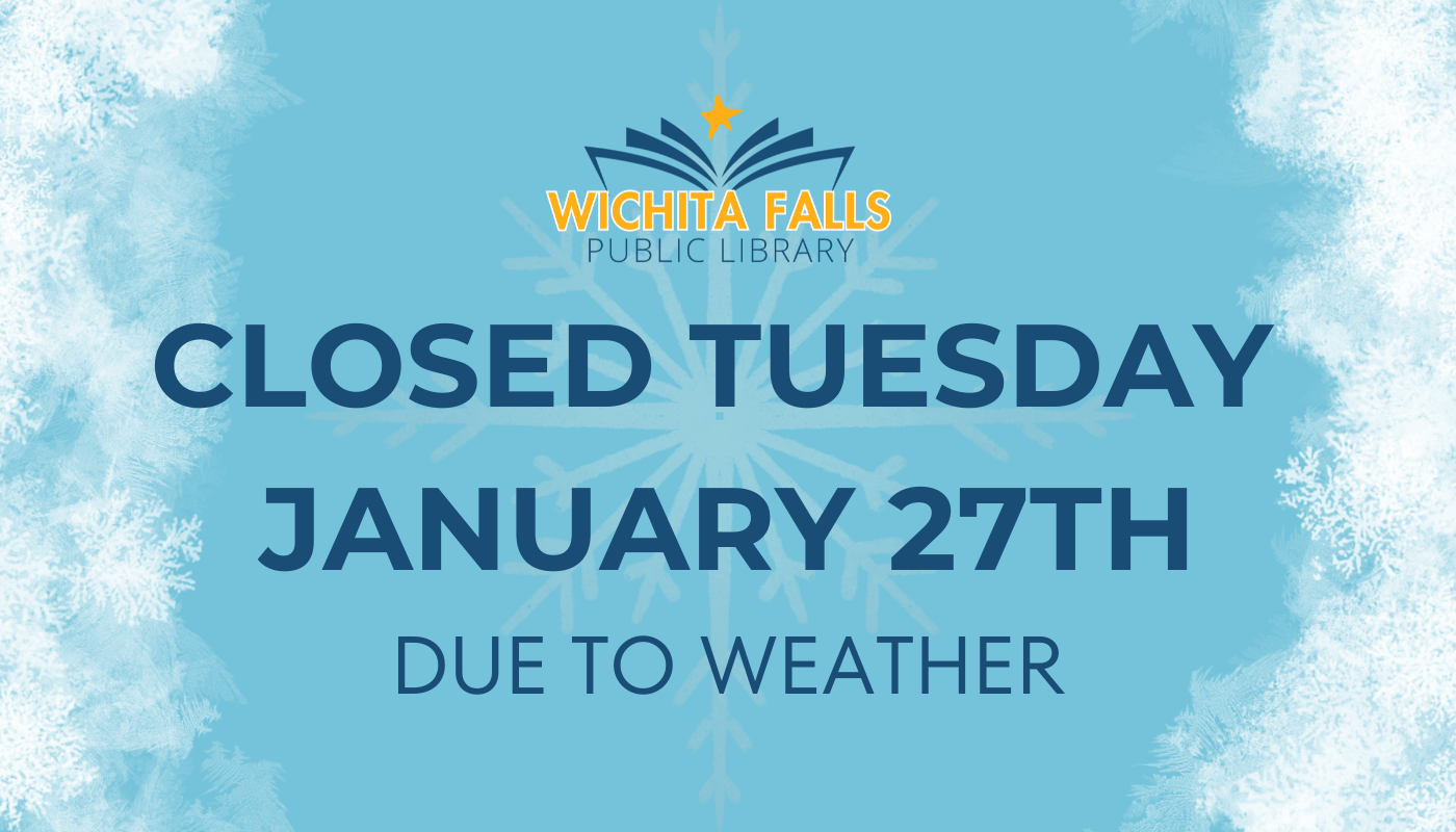 Closed Tuesday January 27th Inclement Weather