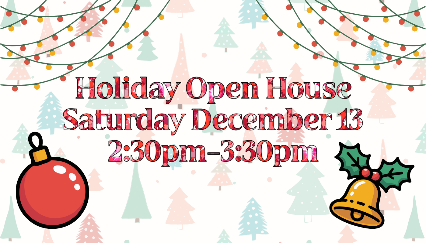 Holiday Open House 2026