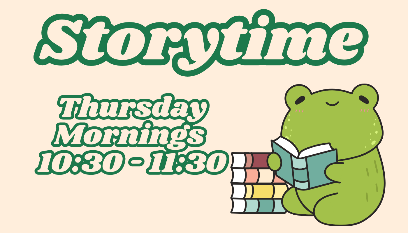 Storytime Thursdays at 10:30