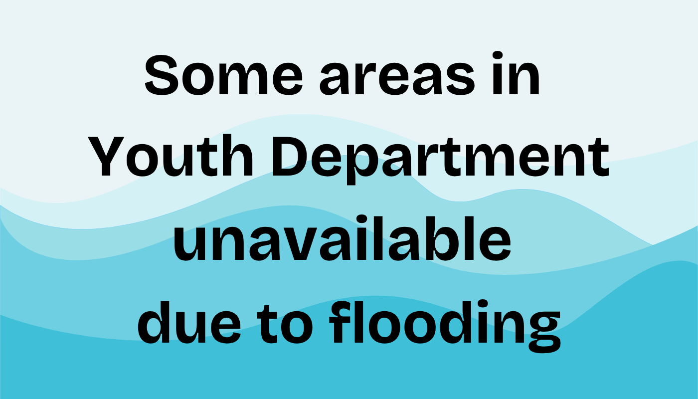 Flooding in Youth Department