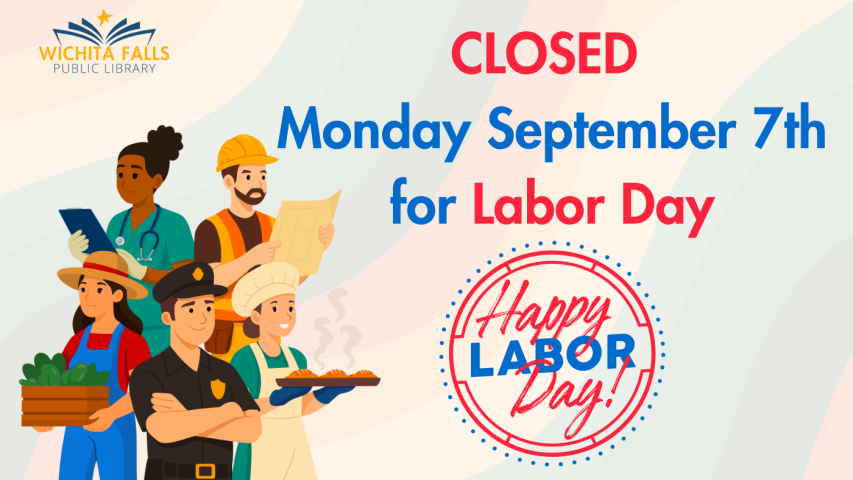 Closed Monday September 7th for Labor Day