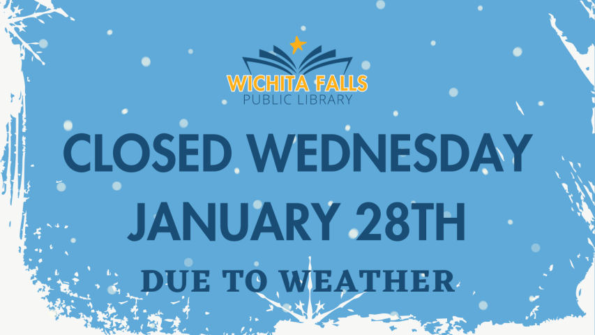 Closed January 28th inclement weather